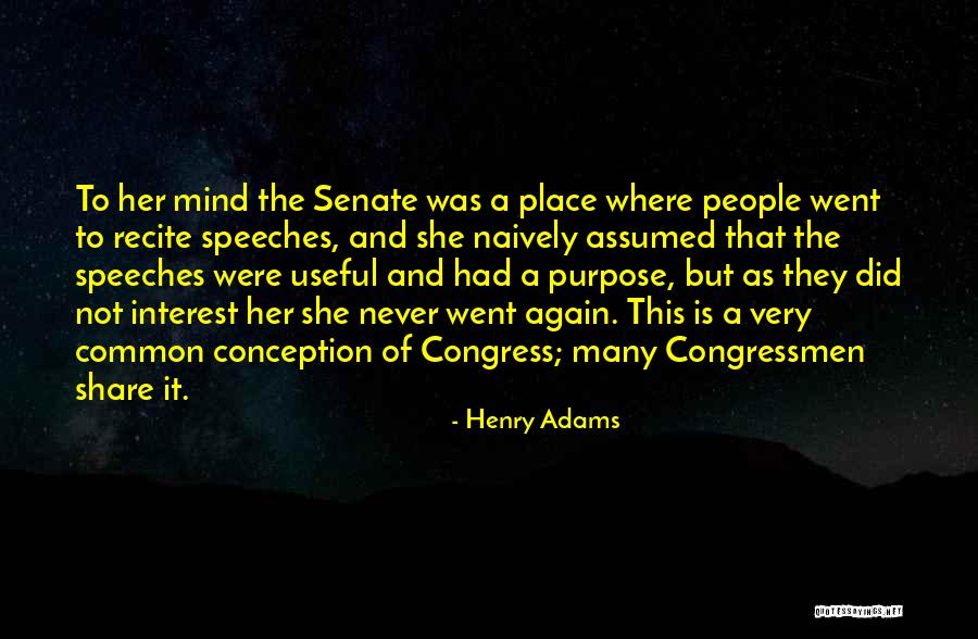 Common Interest Quotes By Henry Adams Common Interest Quotes By Henry Adams