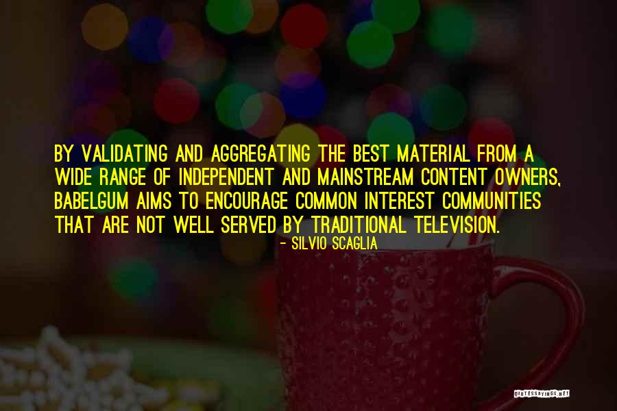 Common Interest Quotes By Silvio Scaglia Common Interest Quotes By Silvio Scaglia