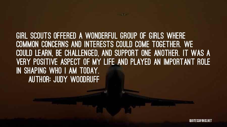 Common Interests Quotes By Judy Woodruff