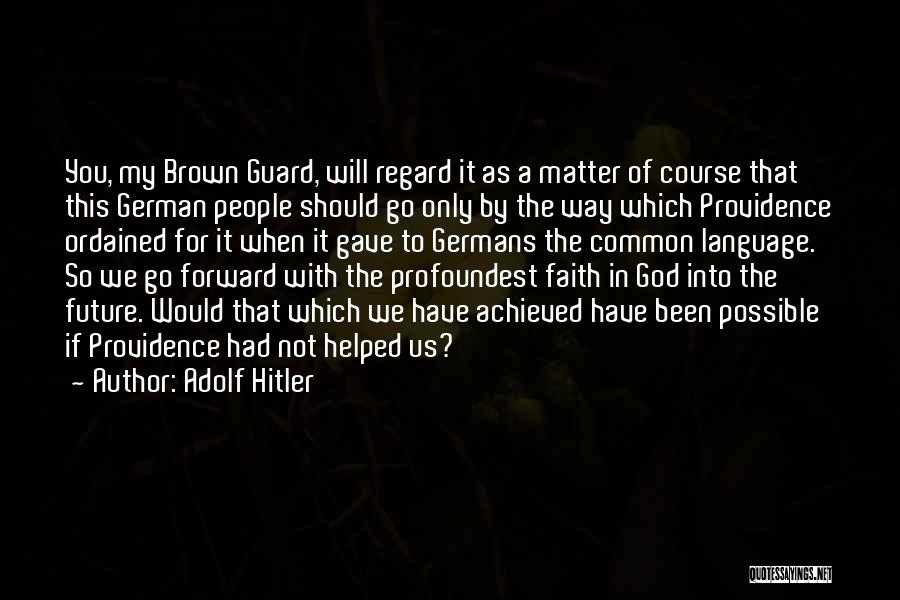 Common Language Quotes By Adolf Hitler