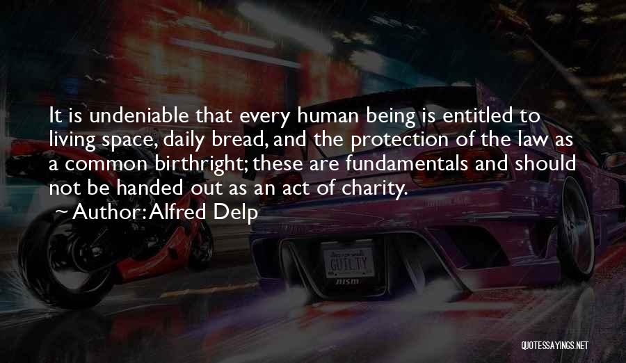 Common Law Quotes By Alfred Delp