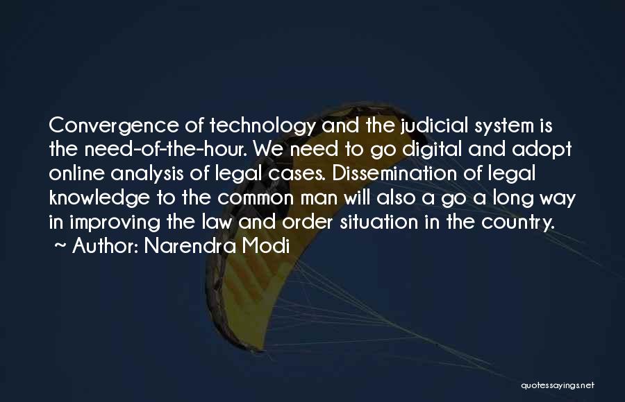Common Law Quotes By Narendra Modi