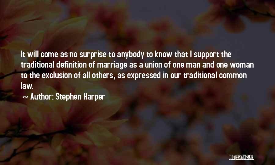 Common Law Quotes By Stephen Harper