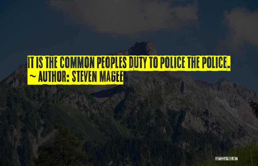 Common Law Quotes By Steven Magee