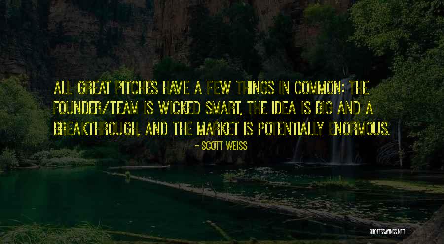 Common Market Quotes By Scott Weiss Common Market Quotes By Scott Weiss