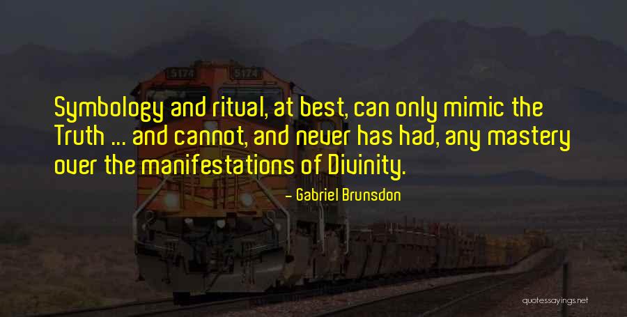 Common Metaphors Quotes By Gabriel Brunsdon Common Metaphors Quotes By Gabriel Brunsdon