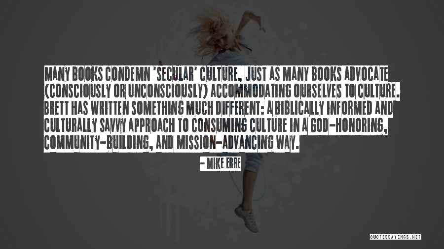 Common Metaphors Quotes By Mike Erre Common Metaphors Quotes By Mike Erre