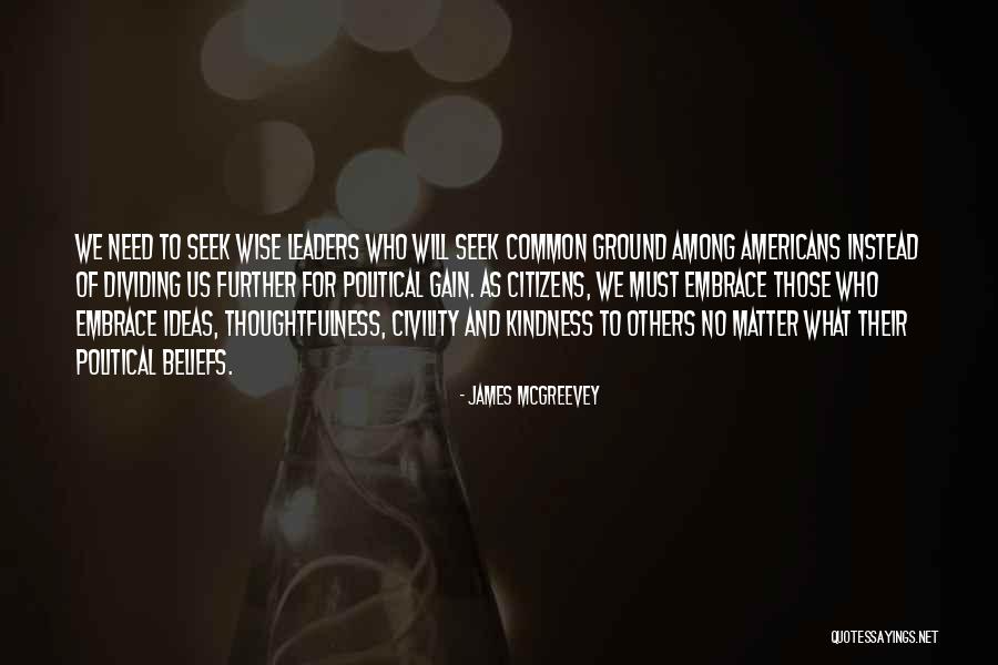 Common Political Quotes By James McGreevey Common Political Quotes By James McGreevey