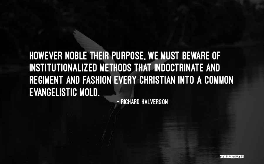 Common Purpose Quotes By Richard Halverson Common Purpose Quotes By Richard Halverson