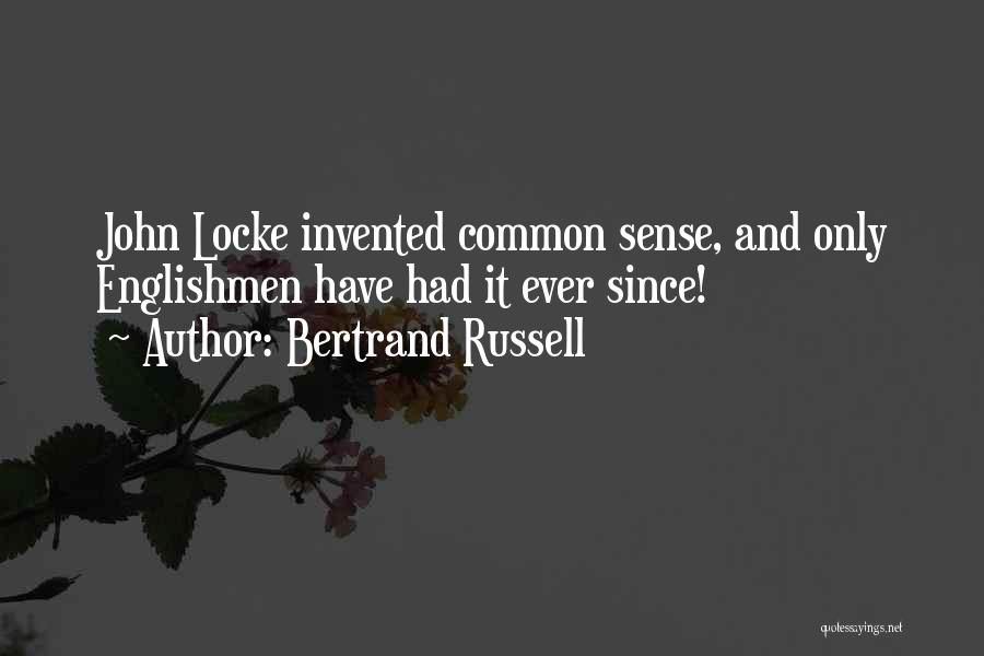 Common Sense Funny Quotes By Bertrand Russell