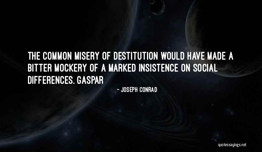 Common Social Quotes By Joseph Conrad Common Social Quotes By Joseph Conrad