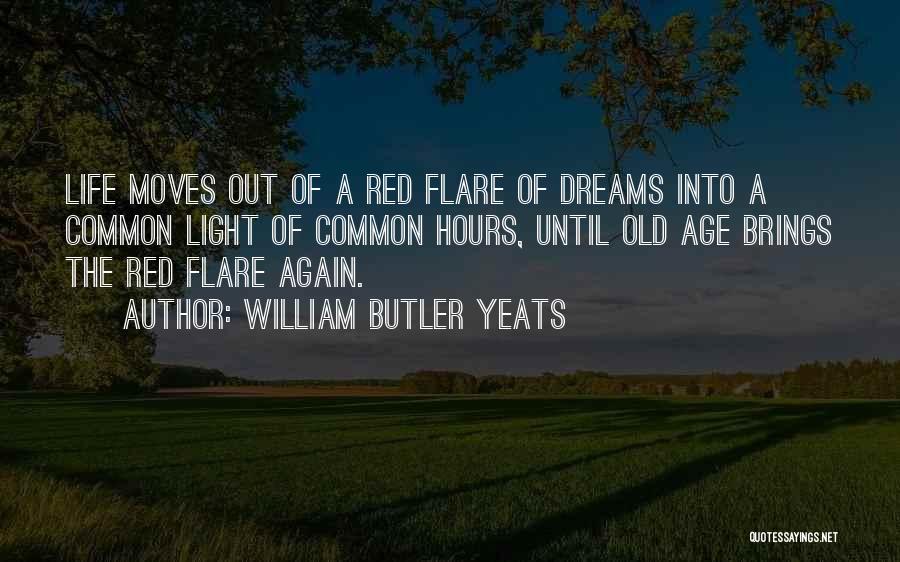 Common The Light Quotes By William Butler Yeats