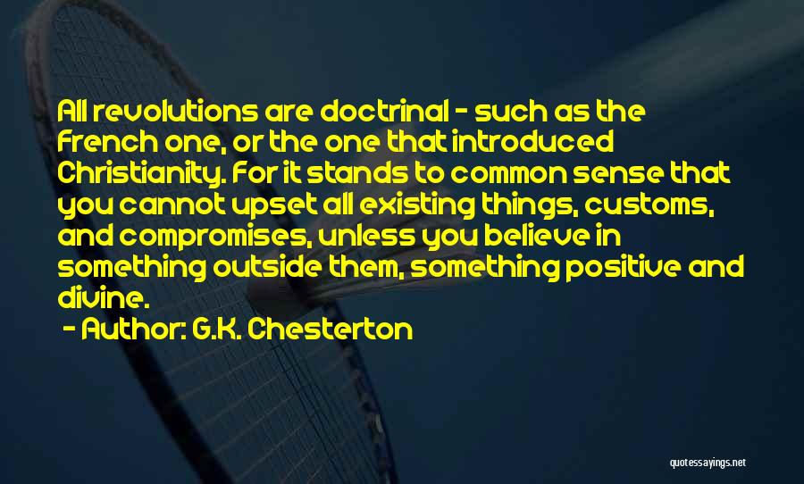 Common Things Quotes By G.K. Chesterton