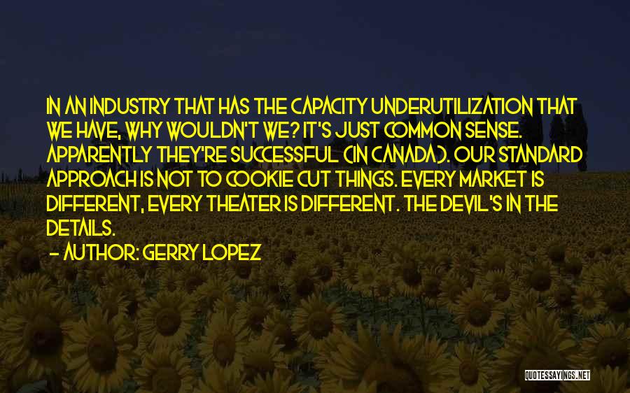 Common Things Quotes By Gerry Lopez