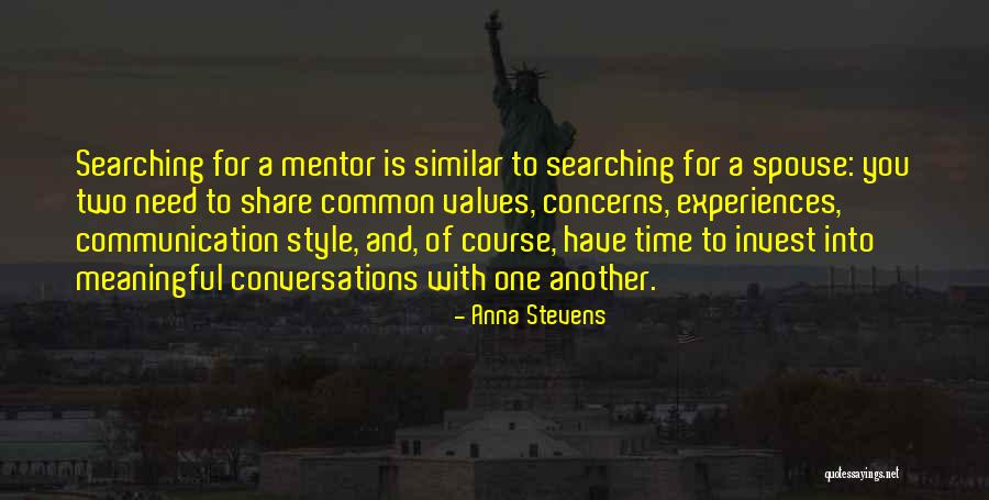 Common Values Quotes By Anna Stevens Common Values Quotes By Anna Stevens