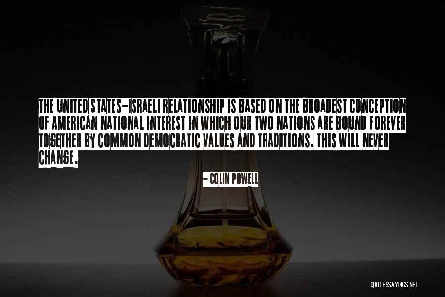 Common Values Quotes By Colin Powell Common Values Quotes By Colin Powell