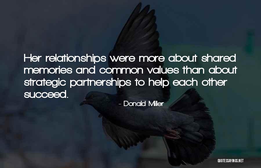 Common Values Quotes By Donald Miller Common Values Quotes By Donald Miller