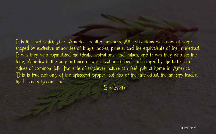Common Values Quotes By Eric Hoffer Common Values Quotes By Eric Hoffer