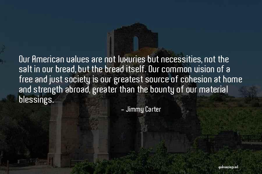 Common Values Quotes By Jimmy Carter Common Values Quotes By Jimmy Carter