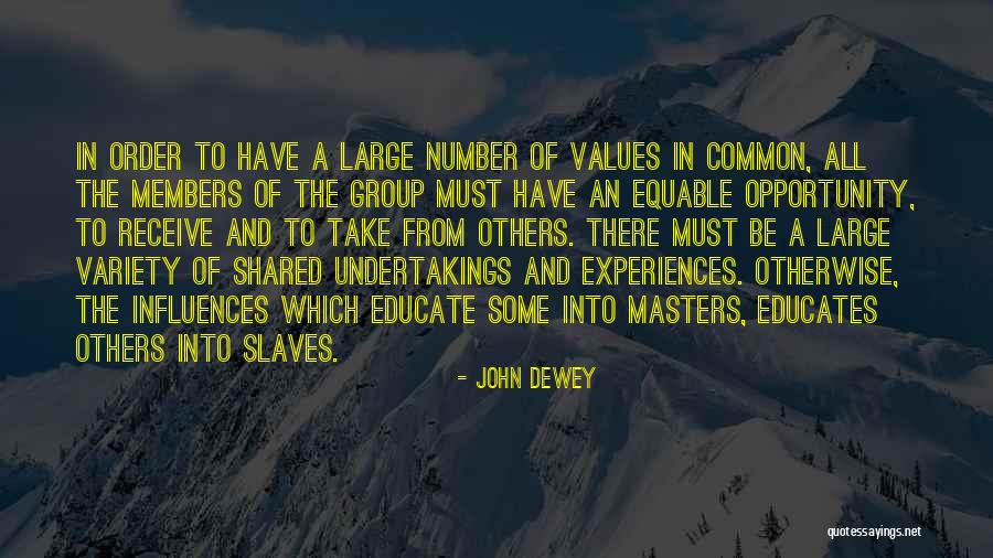 Common Values Quotes By John Dewey Common Values Quotes By John Dewey