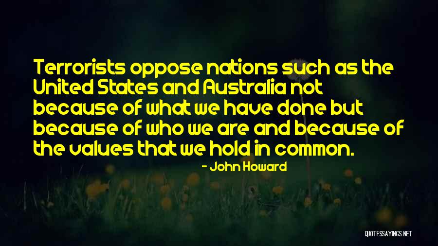 Common Values Quotes By John Howard Common Values Quotes By John Howard
