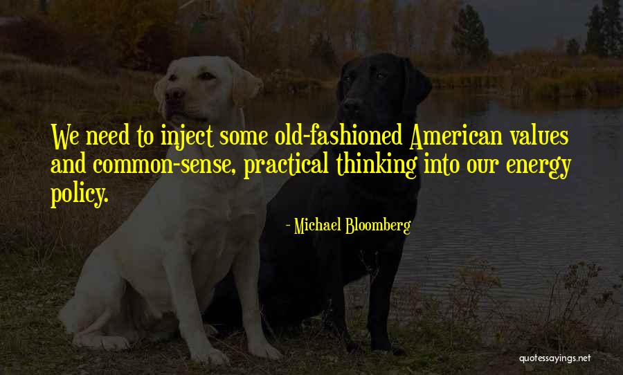 Common Values Quotes By Michael Bloomberg Common Values Quotes By Michael Bloomberg