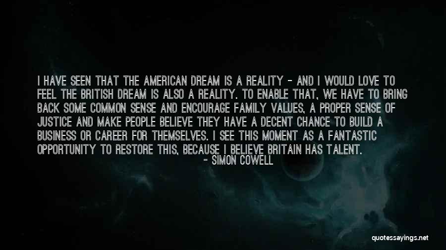 Common Values Quotes By Simon Cowell Common Values Quotes By Simon Cowell