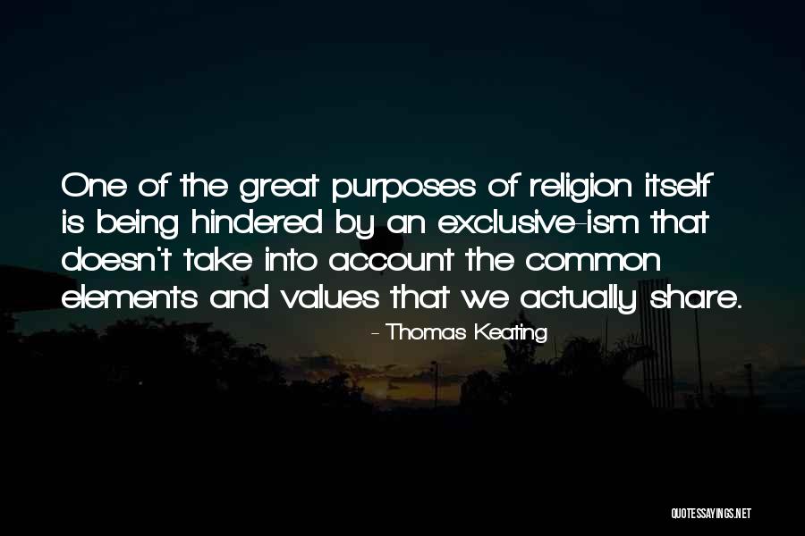 Common Values Quotes By Thomas Keating Common Values Quotes By Thomas Keating
