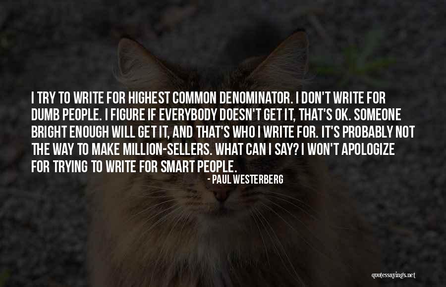 Common What If Quotes By Paul Westerberg Common What If Quotes By Paul Westerberg