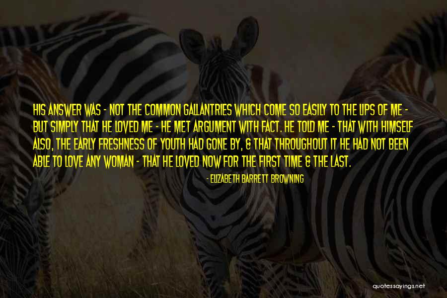 Common Youth Quotes By Elizabeth Barrett Browning Common Youth Quotes By Elizabeth Barrett Browning