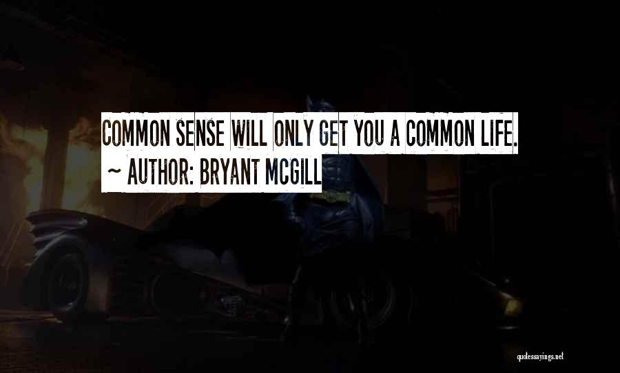Commonality Quotes By Bryant McGill