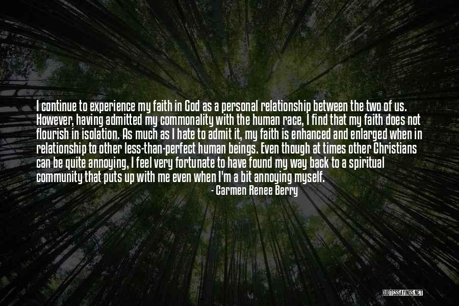 Commonality Quotes By Carmen Renee Berry