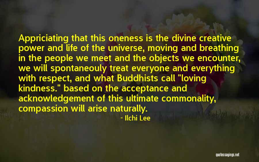 Commonality Quotes By Ilchi Lee