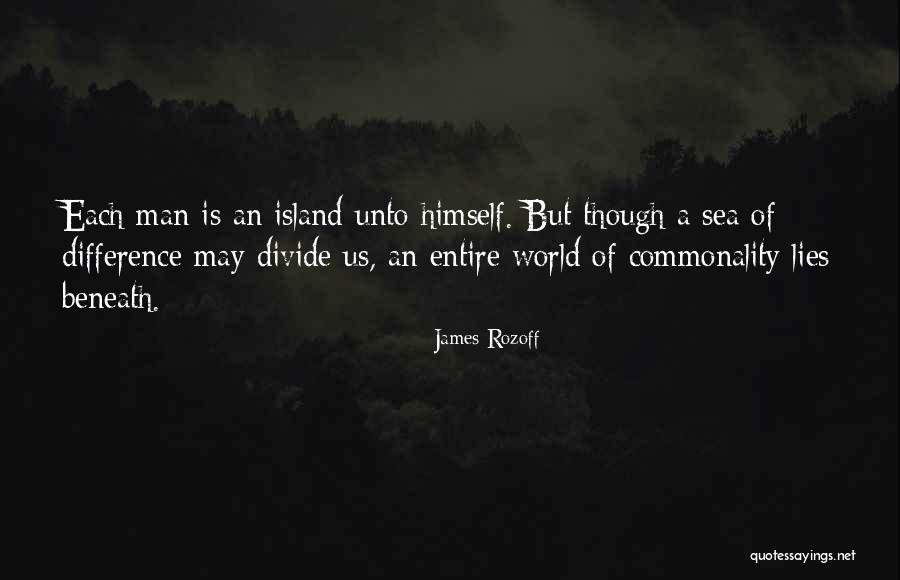 Commonality Quotes By James Rozoff