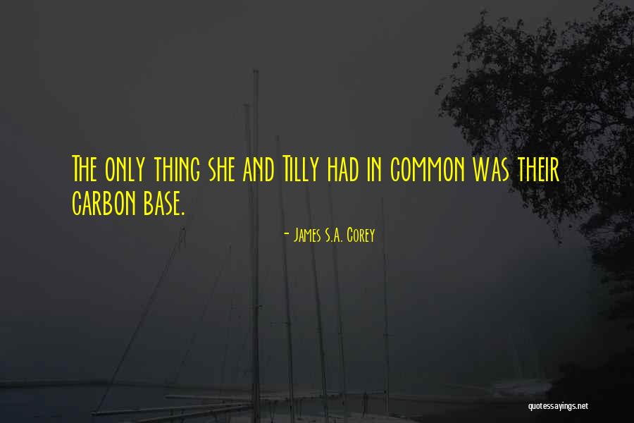 Commonality Quotes By James S.A. Corey