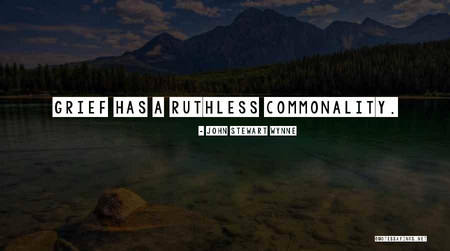 Commonality Quotes By John Stewart Wynne