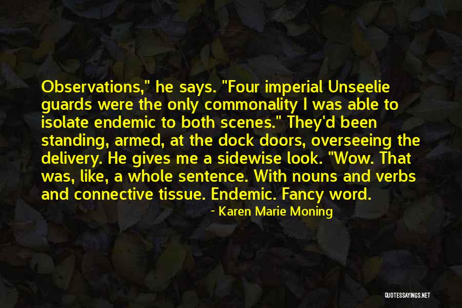 Commonality Quotes By Karen Marie Moning Commonality Quotes By Karen Marie Moning