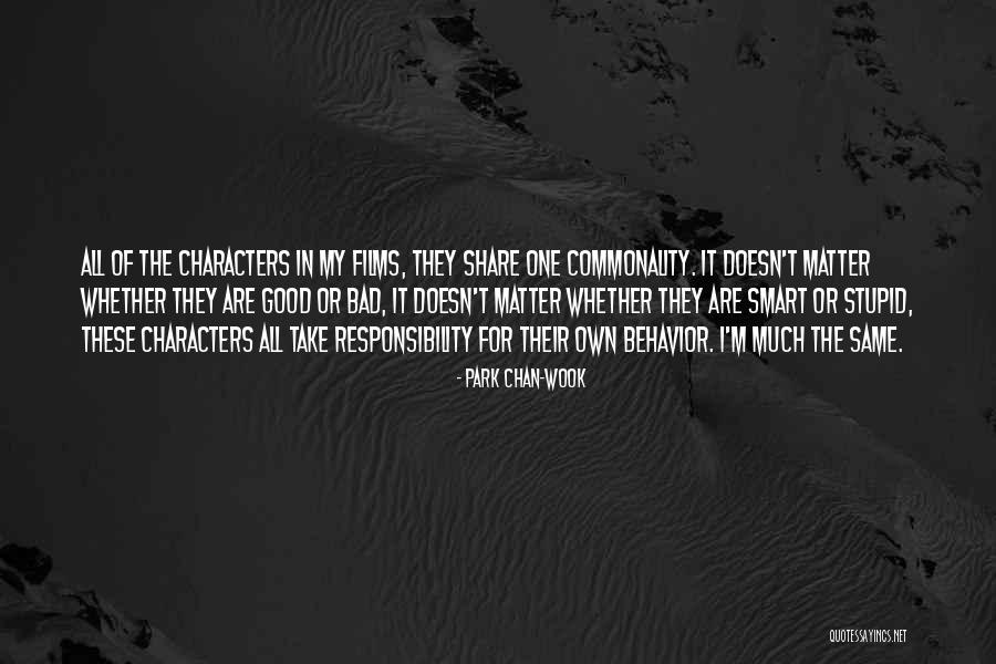 Commonality Quotes By Park Chan-wook Commonality Quotes By Park Chan-wook