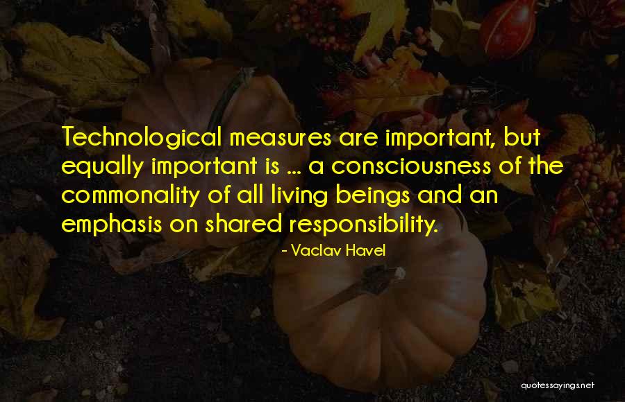 Commonality Quotes By Vaclav Havel