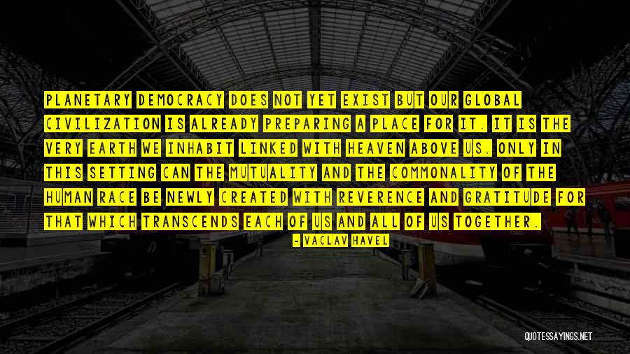 Commonality Quotes By Vaclav Havel Commonality Quotes By Vaclav Havel
