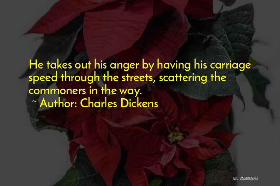 Commoners Quotes By Charles Dickens