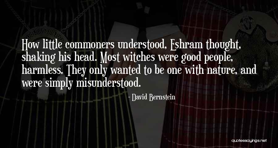 Commoners Quotes By David Bernstein