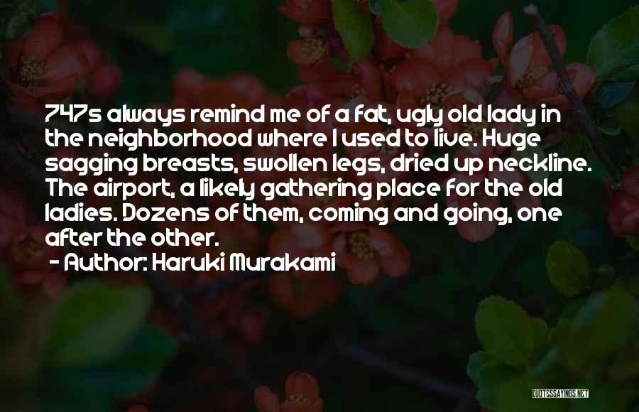 Commonfolk Quotes By Haruki Murakami