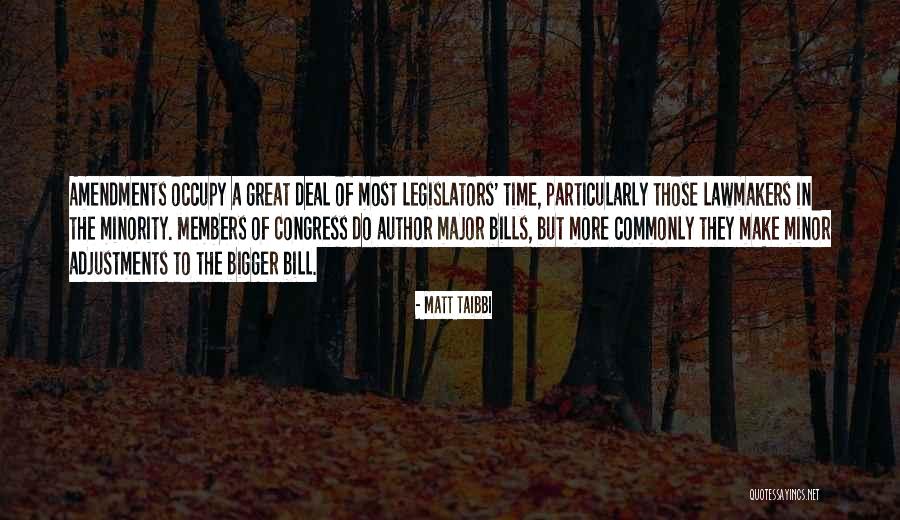 Commonly Quotes By Matt Taibbi Commonly Quotes By Matt Taibbi