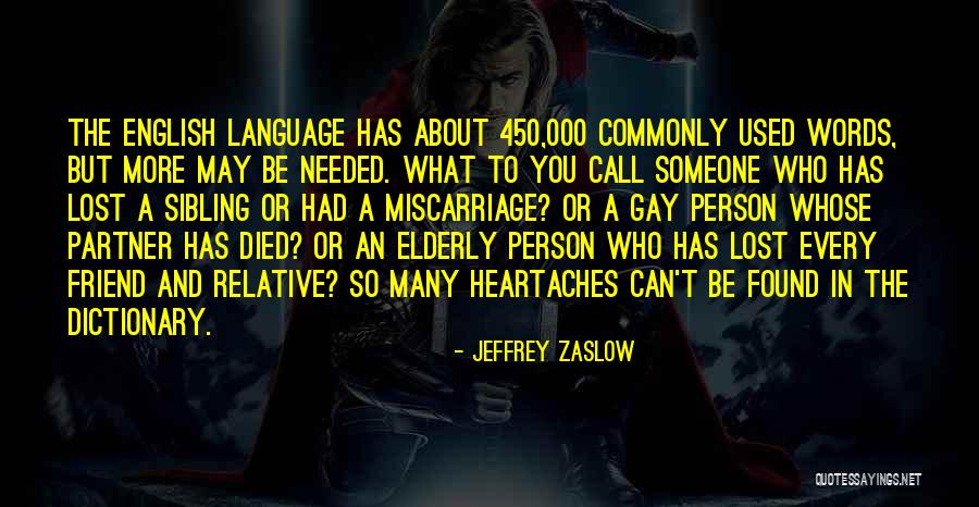 Commonly Used Words Quotes By Jeffrey Zaslow Commonly Used Words Quotes By Jeffrey Zaslow
