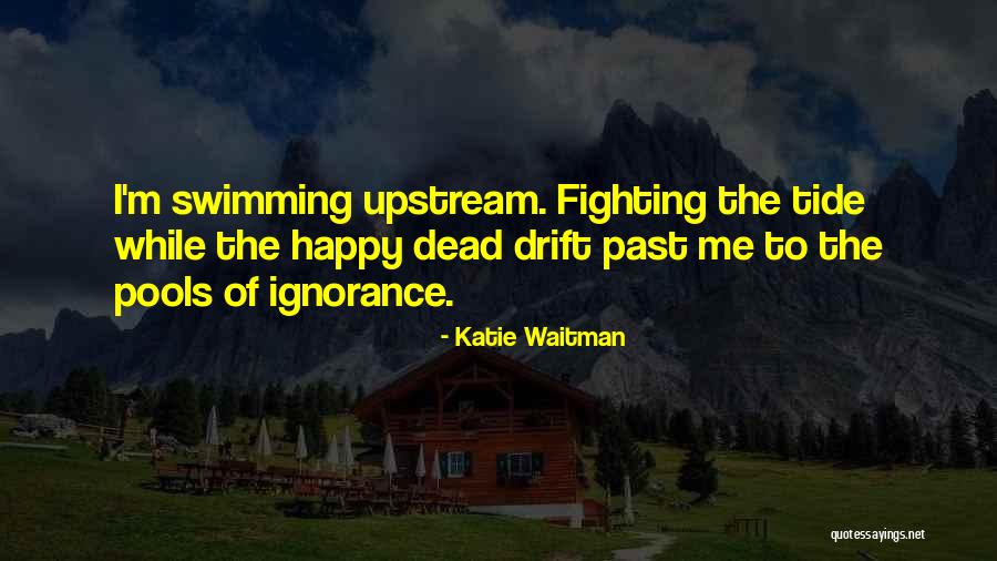 Commonness Quotes By Katie Waitman Commonness Quotes By Katie Waitman
