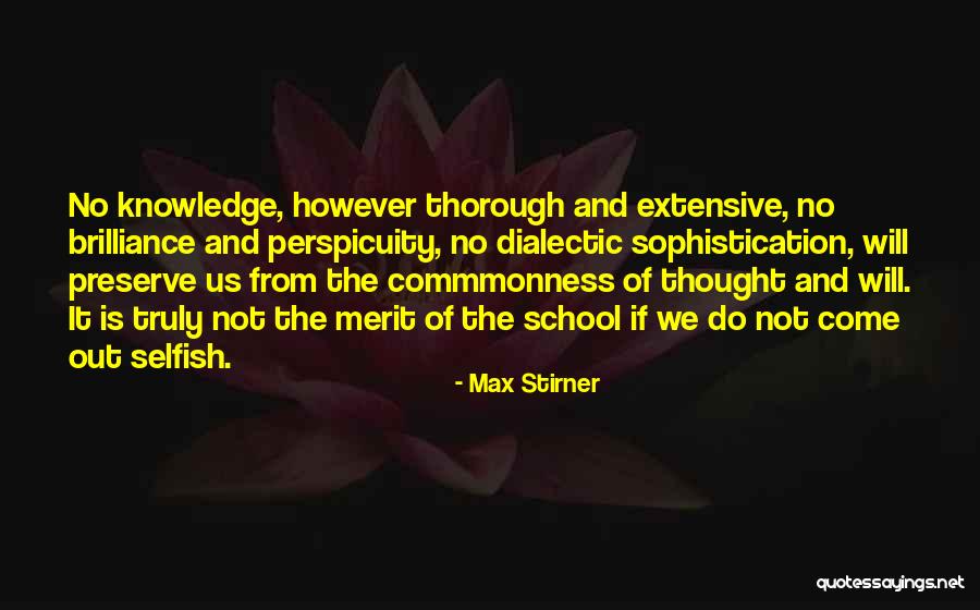 Commonness Quotes By Max Stirner Commonness Quotes By Max Stirner