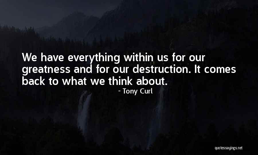 Commonness Synonym Quotes By Tony Curl Commonness Synonym Quotes By Tony Curl