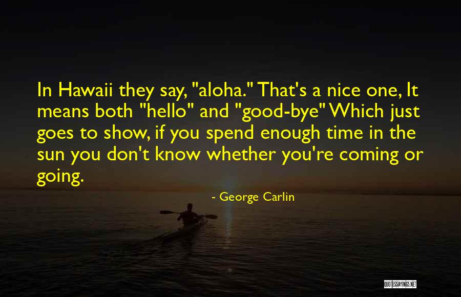 Commonplaces Manchester Quotes By George Carlin Commonplaces Manchester Quotes By George Carlin