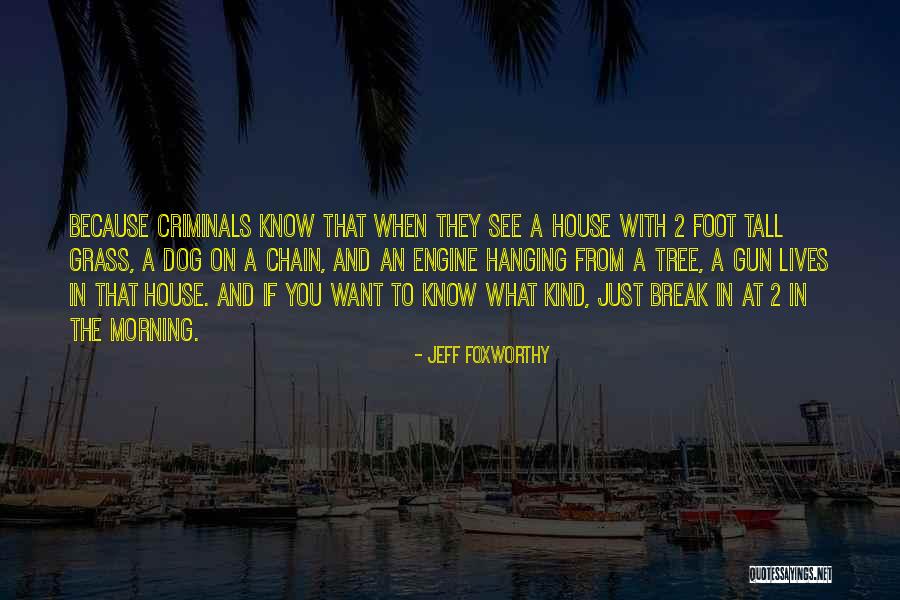 Commonplaces Manchester Quotes By Jeff Foxworthy Commonplaces Manchester Quotes By Jeff Foxworthy
